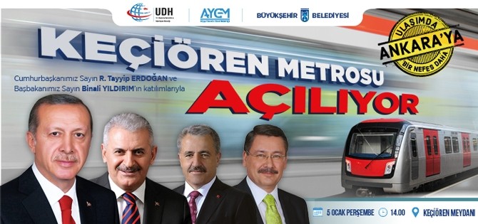 Keçiören Metrosu yarın açılıyor
