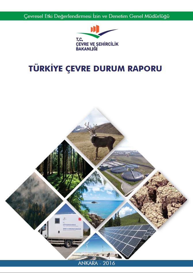 Türkiye Çevre Durum Raporu yayımlandı