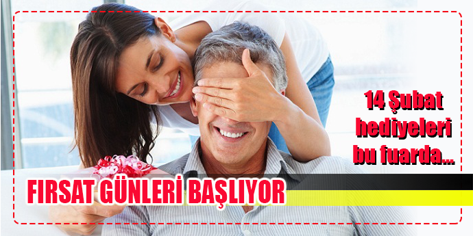 14 ŞUBAT HEDİYELERİ İÇİN FIRSAT BAŞLIYOR