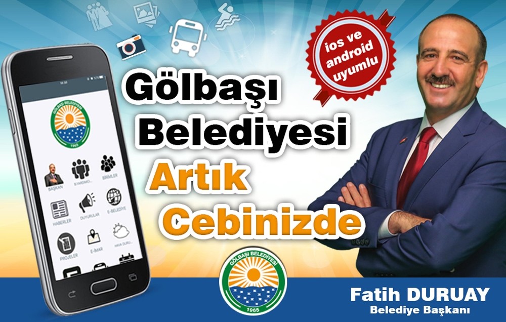 “Gölbaşı Belediyesi Mobil Uygulaması” hizmete girdi