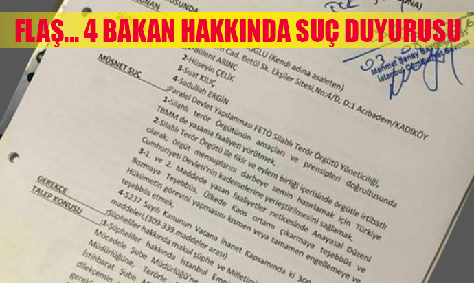 ARINÇ DAHİL 4 ESKİ BAKANA SUÇ DUYURUSU