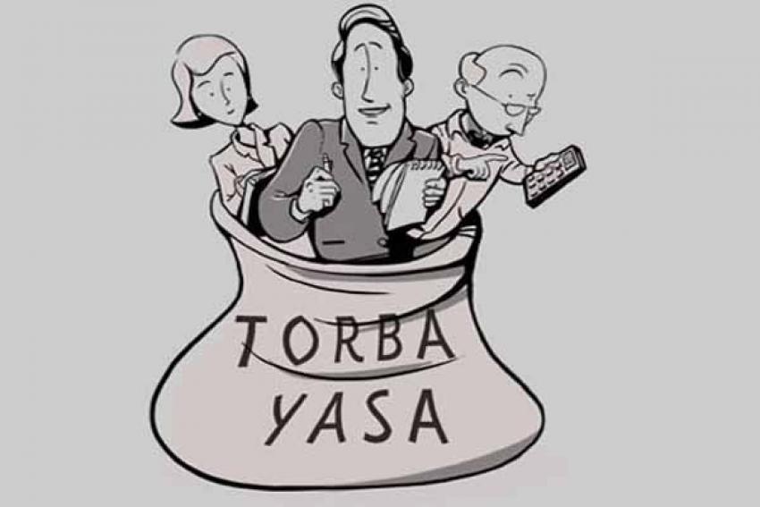 TORBA YASAYLA BORÇLAR SİLİNİYOR
