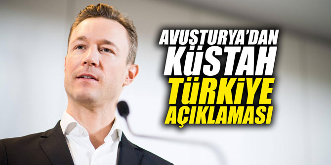 Avusturya'dan küstah 'Türkiye' açıklaması