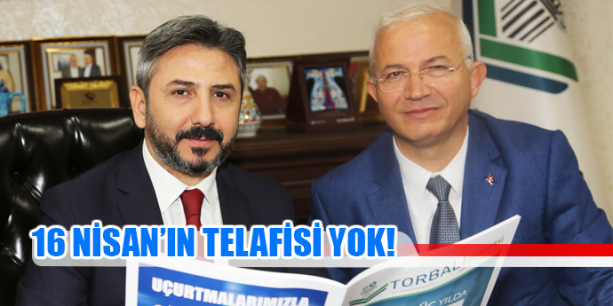 “16 Nisan’ın Telafisi Yok”