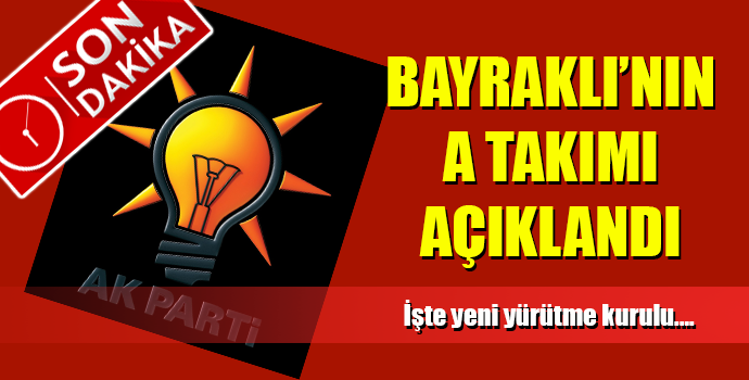 İŞTE BAYRAKLI'NIN A TAKIMI!