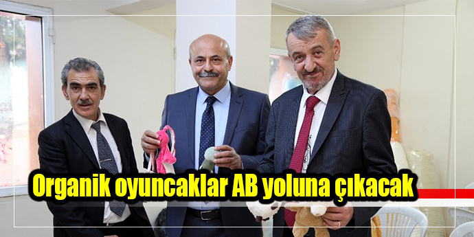 Organik oyuncaklar AB yoluna çıkacak