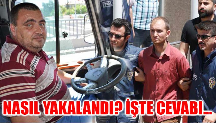 FLAŞ... FLAŞ... ATALAY FİLİZ'İ YAKALATAN DOLMUŞÇU KONUŞTU