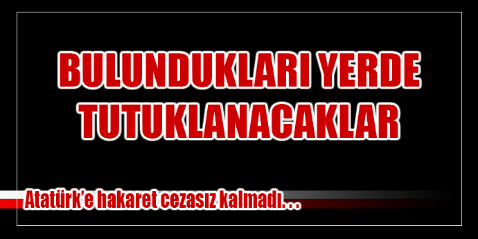 Atatürk'e hakaret eden 2 kişi hakkında yakalama talebi