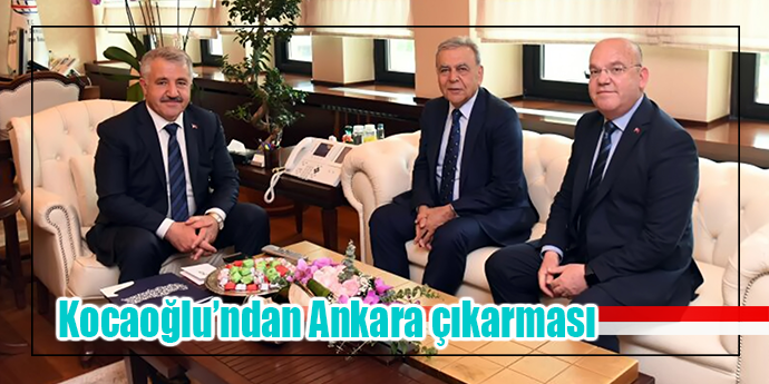 Ankara’da iki bakan ziyaret etti, İzmir’i anlattı