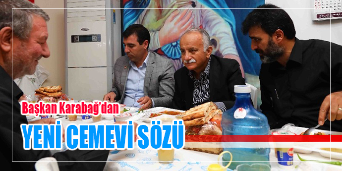 Başkan Karabağ, Alevi vatandaşlarla oruç açtı
