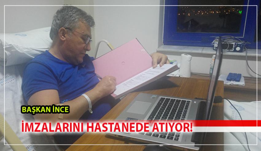 Başkan İnce, belediye işlerini ihmal etmedi