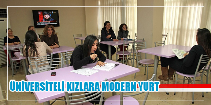 Üniversiteli kızlara modern yurt