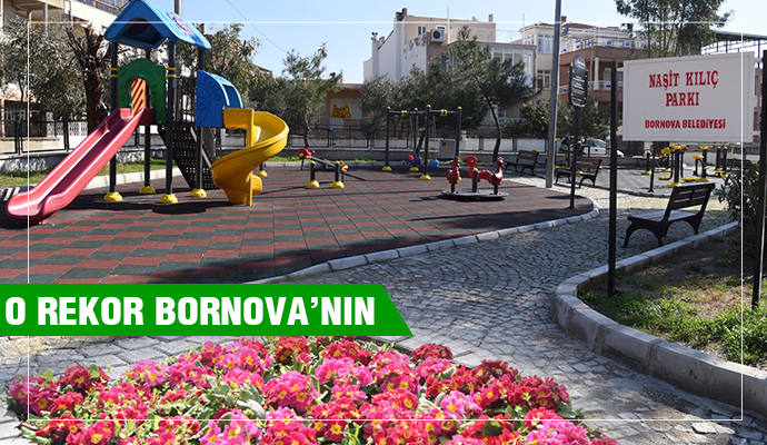 Bornova’nın park ve yeşil alanı 4 milyon 124 bin metrekareye çıkıyor