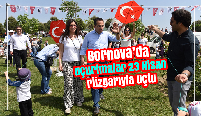 Bornova’da uçurtmalar 23 Nisan rüzgarıyla uçtu
