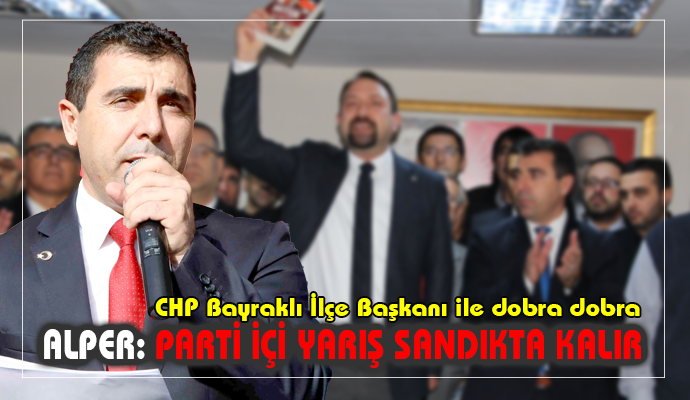 ALPER: HER ZAMAN DOĞRUDAN YANA TARAFIM