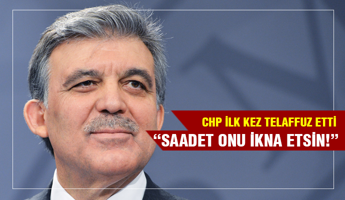 CHP İLK KEZ İSMİNİ TELAFFUZ ETTİ!