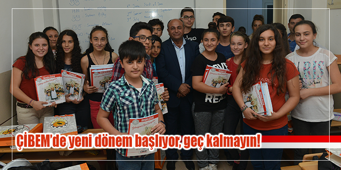 ÇİBEM’de yeni dönem kayıtları başladı