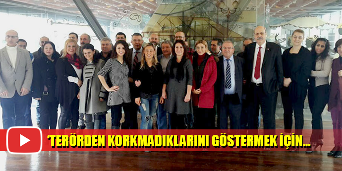 'TERÖRDEN KORKMUYORUZ' MESAJINI BÖYLE VERDİLER