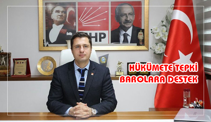 CHP’DEN BAROLARA DESTEK, İKTİDARA UYARI