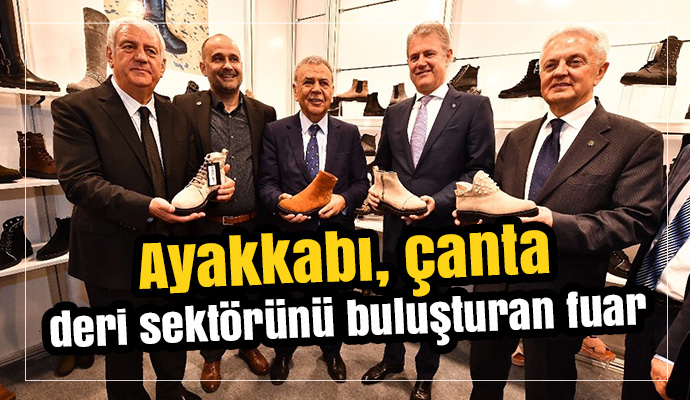 Ayakkabı, çanta, deri sektörünü buluşturan fuar