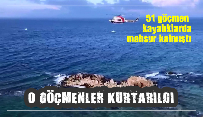 Kayalıkta mahsur kalan göçmenler kurtarıldı