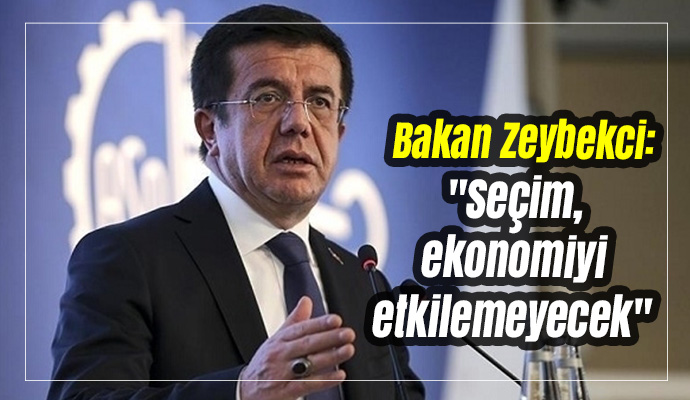 Bakan Zeybekci: