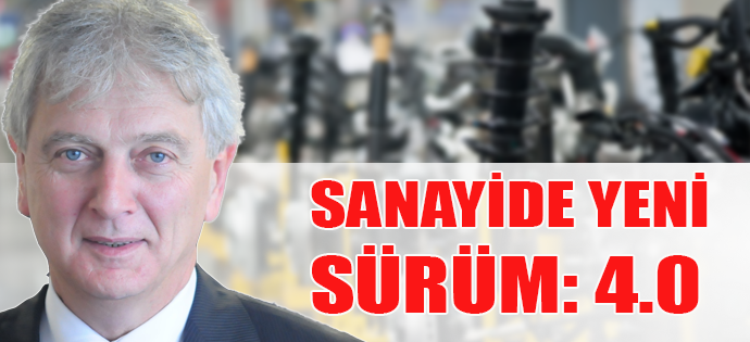 SANAYİ 4.0 SÜRÜMÜNE YÜKSELTİLDİ!