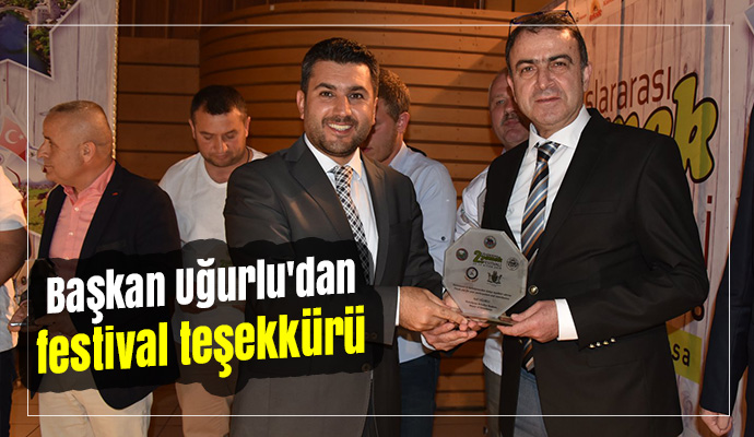 Başkan Uğurlu'dan festival teşekkürü