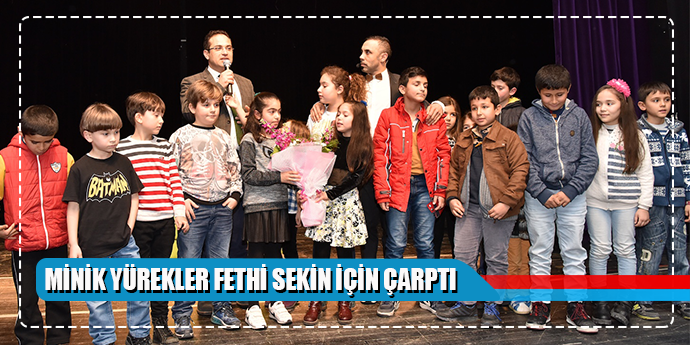 “Mıknatıs” Sekin ve ailesi için sahnelendi