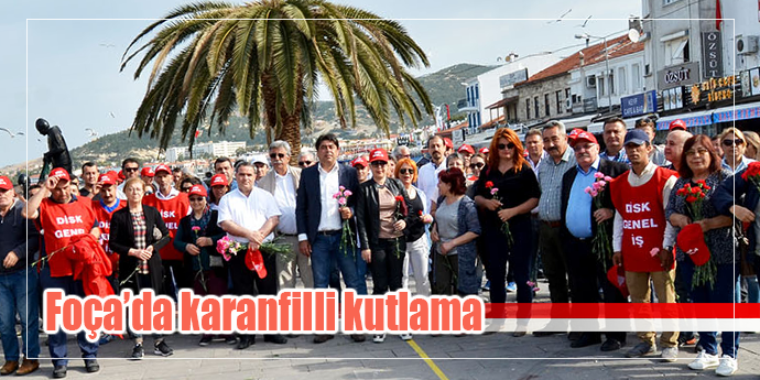Foça Belediyesi çalışanları 1 Mayıs İşçi ve Emekçiler Bayramı kutladı
