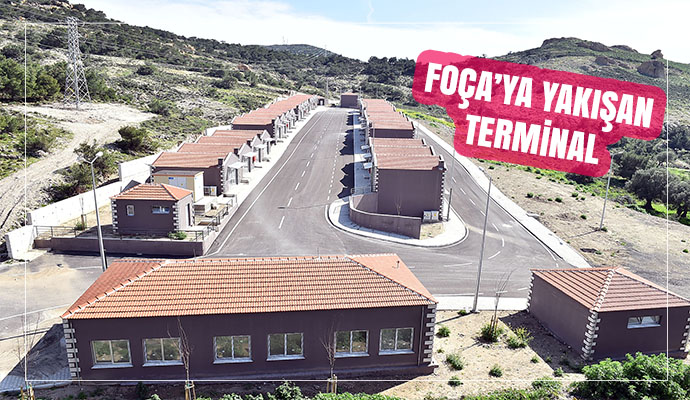Foça'ya yakışan terminal