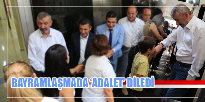 Başkan Şenol’dan ‘adaletli bayram’ temennisi
