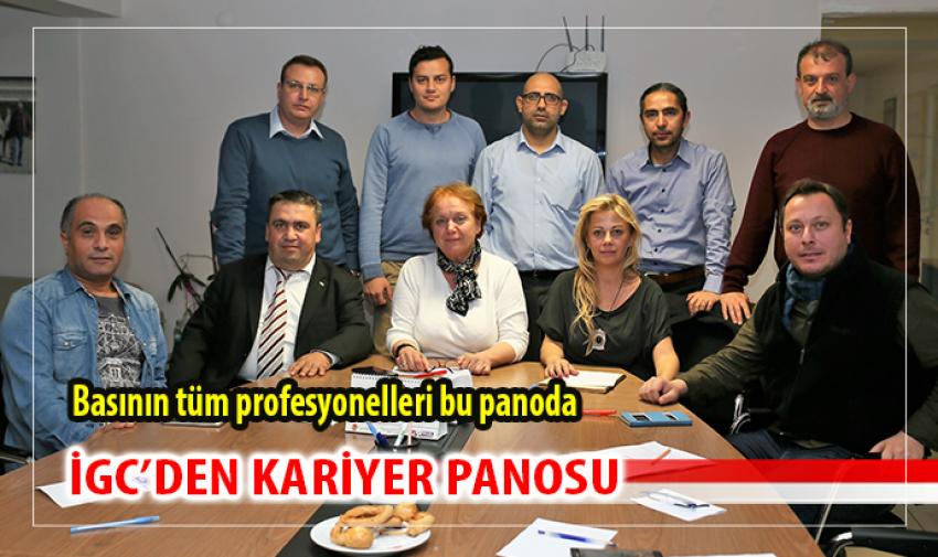 İGC Meslek Platformu’ndan Kariyer Panosu