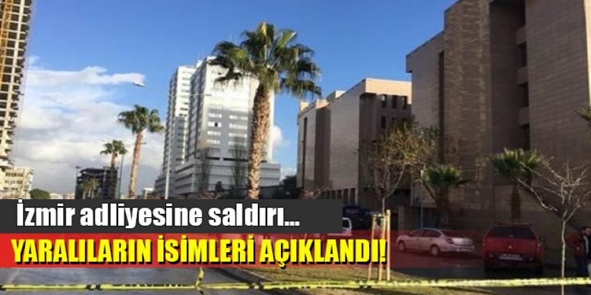 İZMİR'DE PATLAMA: YARALILARIN İSİMLERİ