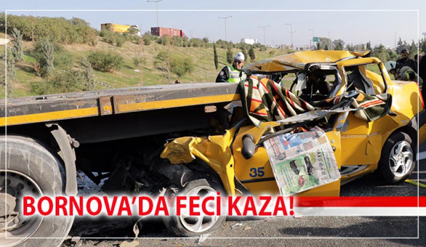 TİCARİ TAKSİ TIRA ARKADAN ÇARPTI: 1 ÖLÜ