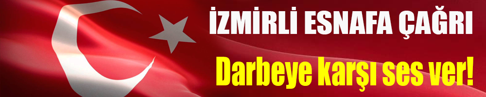 HADİ ESNAFIM BAYRAĞINLA DESTEK OL