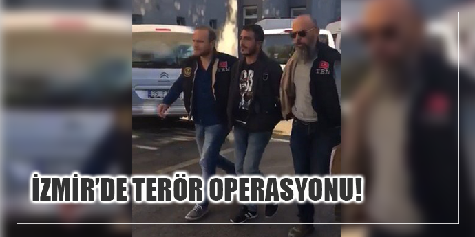 İzmir’de terör operasyonu: 16 gözaltı