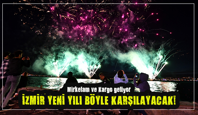 İZMİR'DE 2018'E COŞKULU MERHABA!