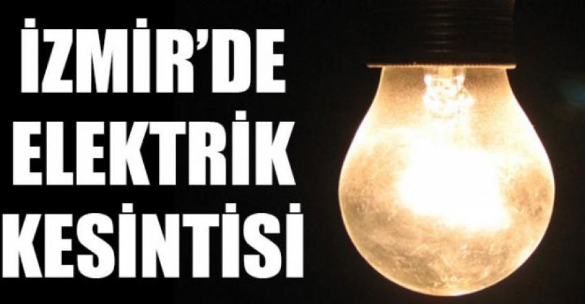 DİKKAT!! İZMİR'DE ELEKTRİK KESİNTİSİ