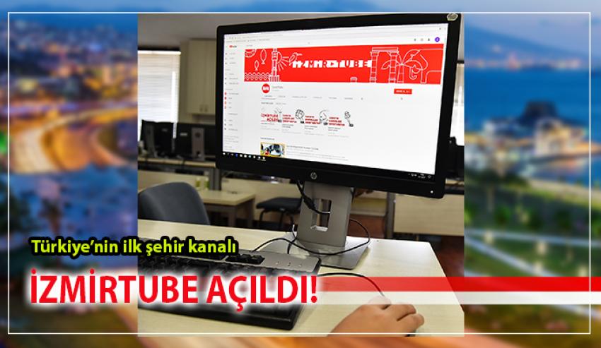 YOUTUBE'DA ARTIK İZMİR DE VAR!