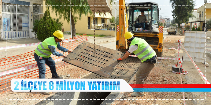 İZSU'DAN 2 İLÇEYE 8 MİLYON TL YATIRIM