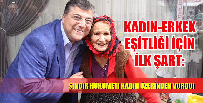 KADIN ERKEK EŞİTLİĞİNİN İLK ŞARTI...
