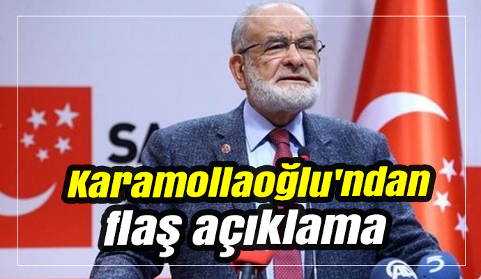 Karamollaoğlu'ndan flaş açıklama