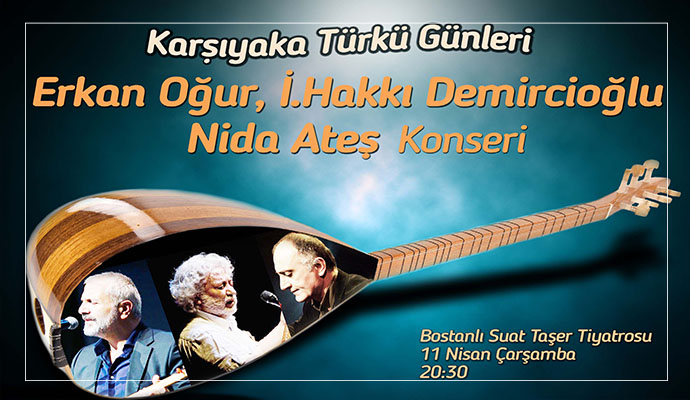 Karşıyaka türkülerle coşacak