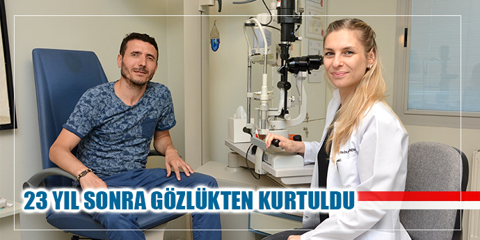 23 YIL SONRA GÖZLÜKTEN KURTULDU