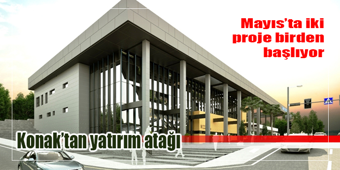 Konak çifte temel atacak