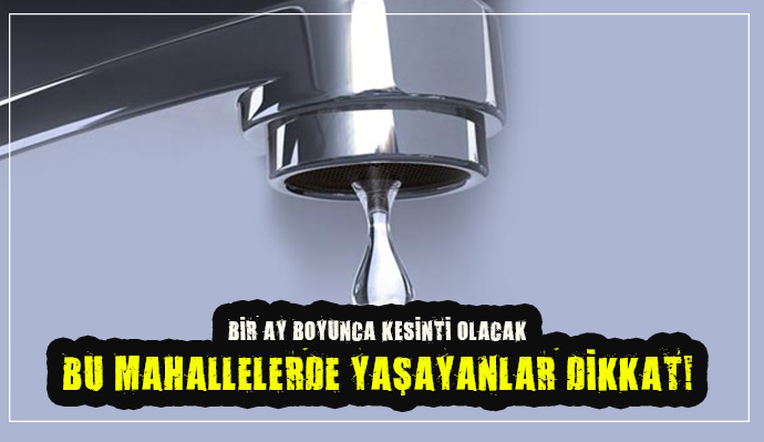 KONAK'TA SU KESİNTİSİ!