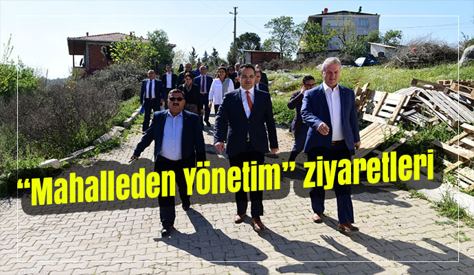 “Mahalleden Yönetim” ziyaretleri