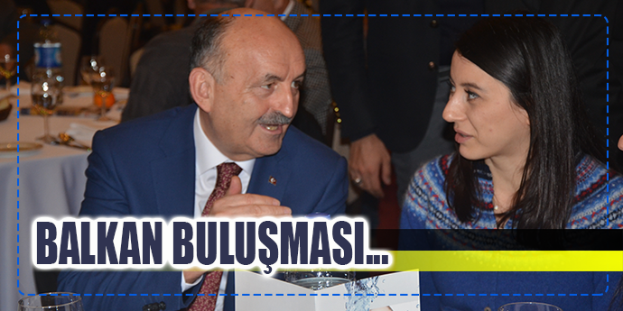 BAKAN MÜEZZİNOĞLU BALKAN GÖÇMENLERİYLE BULUŞTU
