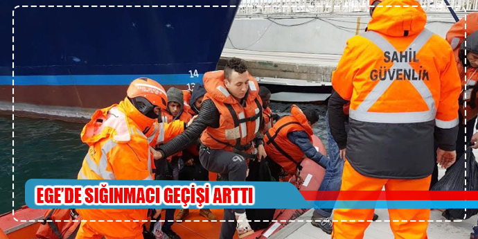 Ege’de sığınmacı geçişi tekrar arttı